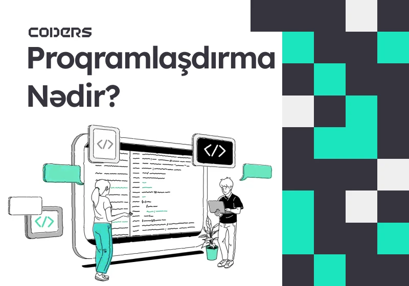 Proqramlaşdırma Nədir?