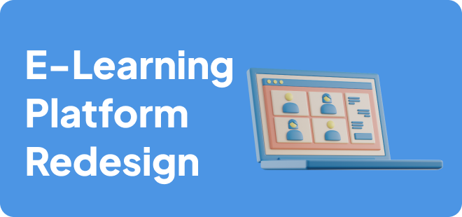 E-Learning Platform Redesign